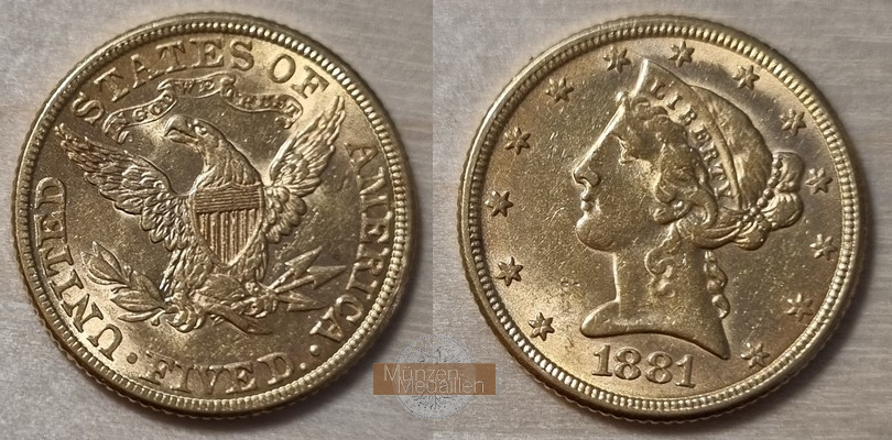 USA  5 Dollar MM-Frankfurt   Feingold: 7,52g Half Eagle 1881 