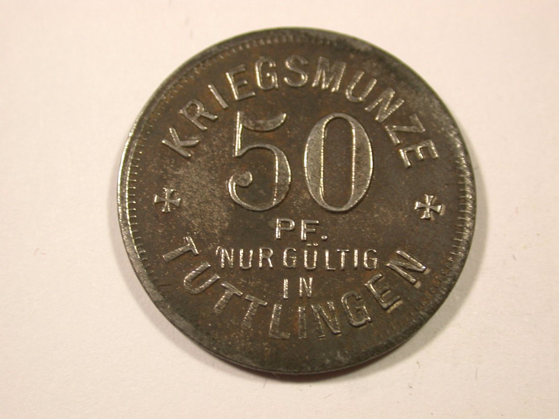  I7  Tuttlingen Notgeld 50 Pfennig 1918 in vz Prägeschwächen    Originalbilder   