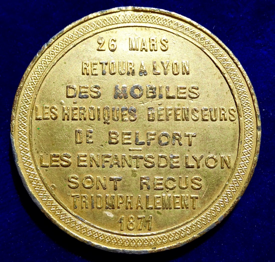  Frankreich 1871 Medaille der Rückkehr der heldenhaften Verteidiger Belforts nach Lyon   