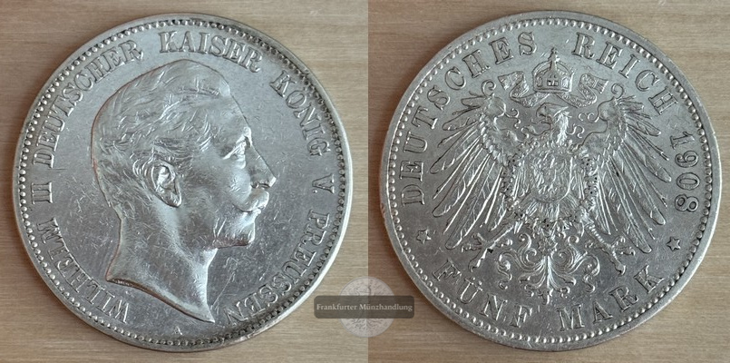  Deutsches Kaiserreich, Preussen, Wilhelm II.  5 Mark 1908 A   FM-Frankfurt  Feinsilber: 25g   