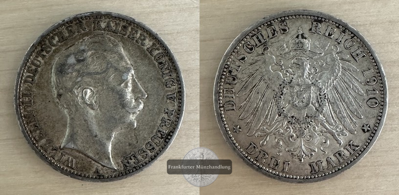  Deutsches Kaiserreich Preussen  3 Mark  Wilhelm II.  1910  A  FM-Frankfurt Feinsilber: 15g   