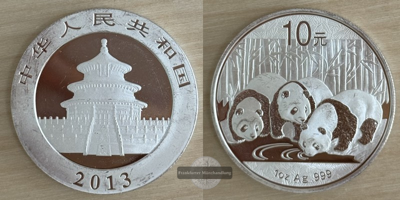  China  10 Yuan 2013 Panda   FM-Frankfurt  Feinsilber: 31,1g   