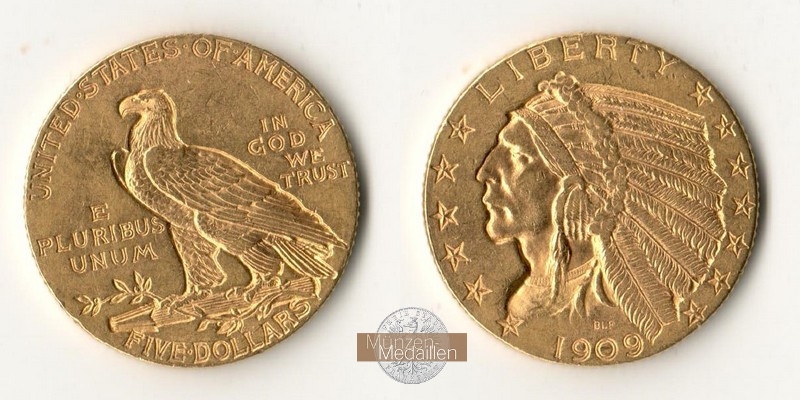 USA  5 Dollar MM-Frankfurt   Feingold: 7,52g Half Eagle 1909 