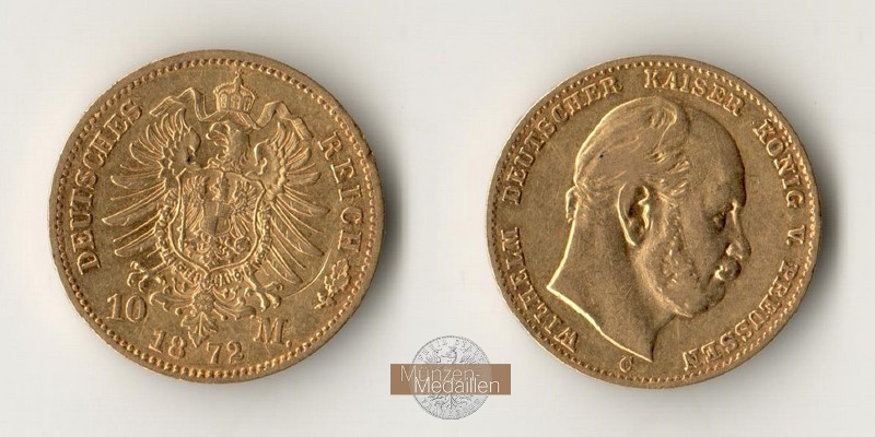 Deutsches Kaiserreich, Preussen. 10 Mark MM-Frankfurt Feingewicht: 3,59g Gold 10 Mark 1872 C 