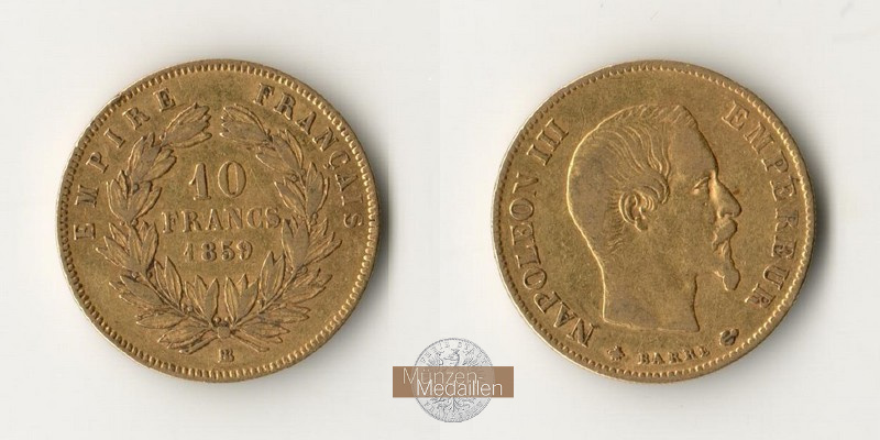 Frankreich  10 Francs MM-Frankfurt Feingold: 2,90g Napoleon III. 1852-1870 1859 A 