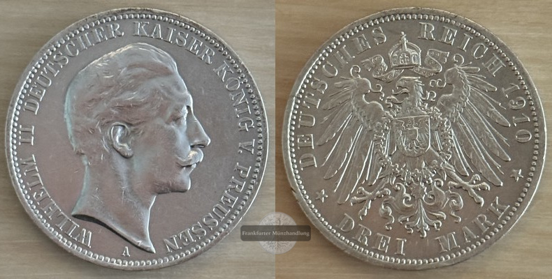  Deutsches Kaiserreich Preussen  3 Mark  Wilhelm II.  1910  A  FM-Frankfurt Feinsilber: 15g   