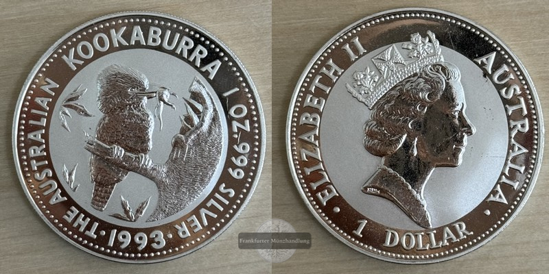  Australien  1 Dollar 1993 Kookaburra  FM-Frankfurt  Feinsilber: 31,1g   