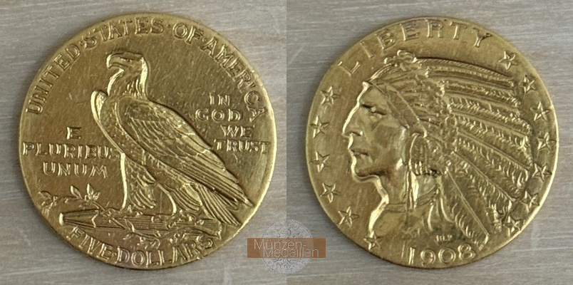 USA  5 Dollar MM-Frankfurt   Feingold: 7,52g Half Eagle 1908 