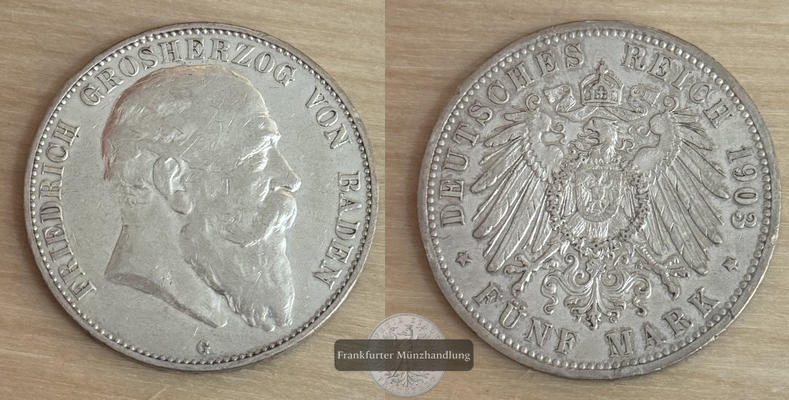  Baden, Kaiserreich  5 Mark  1903 G  Friedrich I. 1856-1907   FM-Frankfurt Feinsilber: 25g   