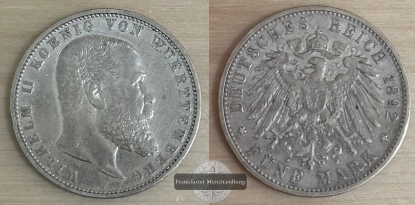  Deutsches Kaiserreich. Württemberg, Wilhelm II 5 Mark 1892 F  FM-Frankfurt    Feinsilber: 25g   