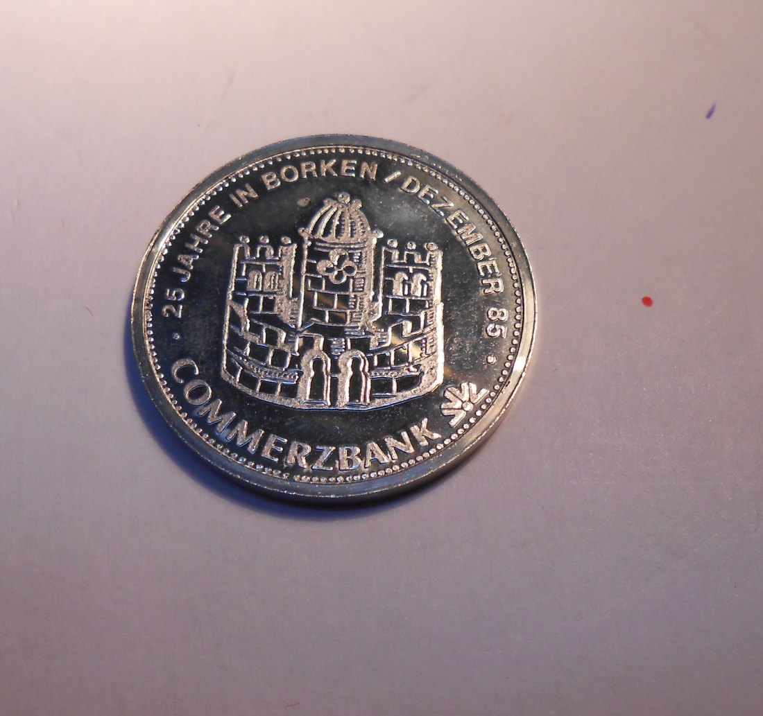  C34.°° Medaille ”25 Jahre in Borken Dezember 85 // COMMERZBANK  // Stadt Borken Anno 1601”   