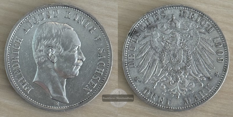  Deutsches Kaiserreich Sachsen, 3 Mark  1909 E  Friedrich August III FM-Frankfurt Feinsilber: 15g   