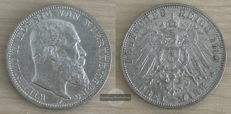  Kaiserreich Württemberg 3 Mark  1910 F   Wilhelm II. 1891-1918  FM-Frankfurt   Feinsilber: 15g   