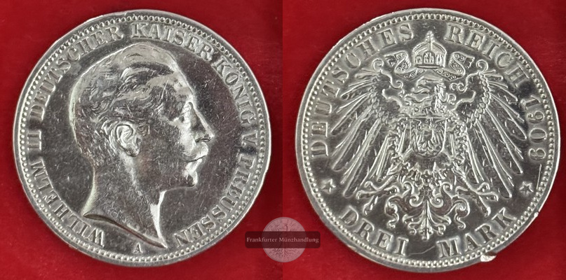  Deutsches Kaiserreich. Preussen, Wilhelm II. 3 Mark  1909 A  FM-Frankfurt   Feinsilber: 15g   