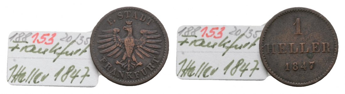  Altdeutschland; Frankfurt; Kleinmünze 1847   