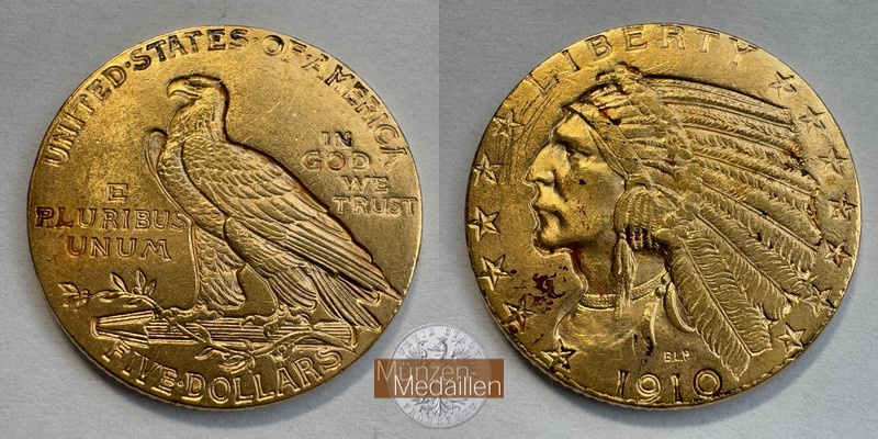 USA  5 Dollar MM-Frankfurt   Feingold: 7,52g Half Eagle - Indian Head 1910 