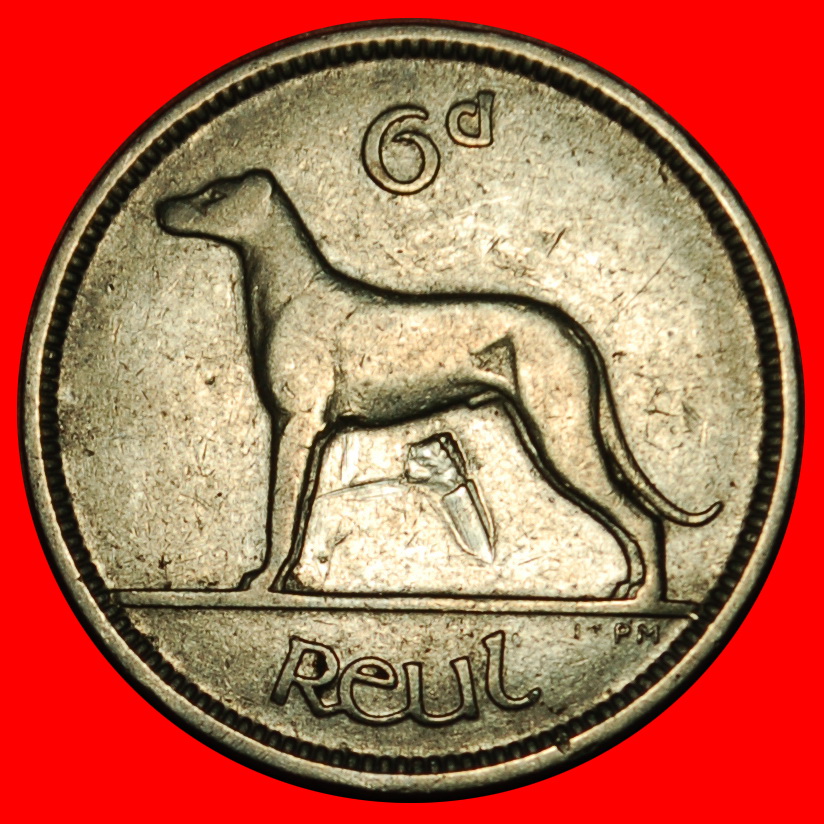  Ⰶ GROSSBRITANNIEN (1928-1935): IRLAND ★ 6 PENCE 1928 IRISCHER WOLFSHUND!★OHNE VORBEHALT!   