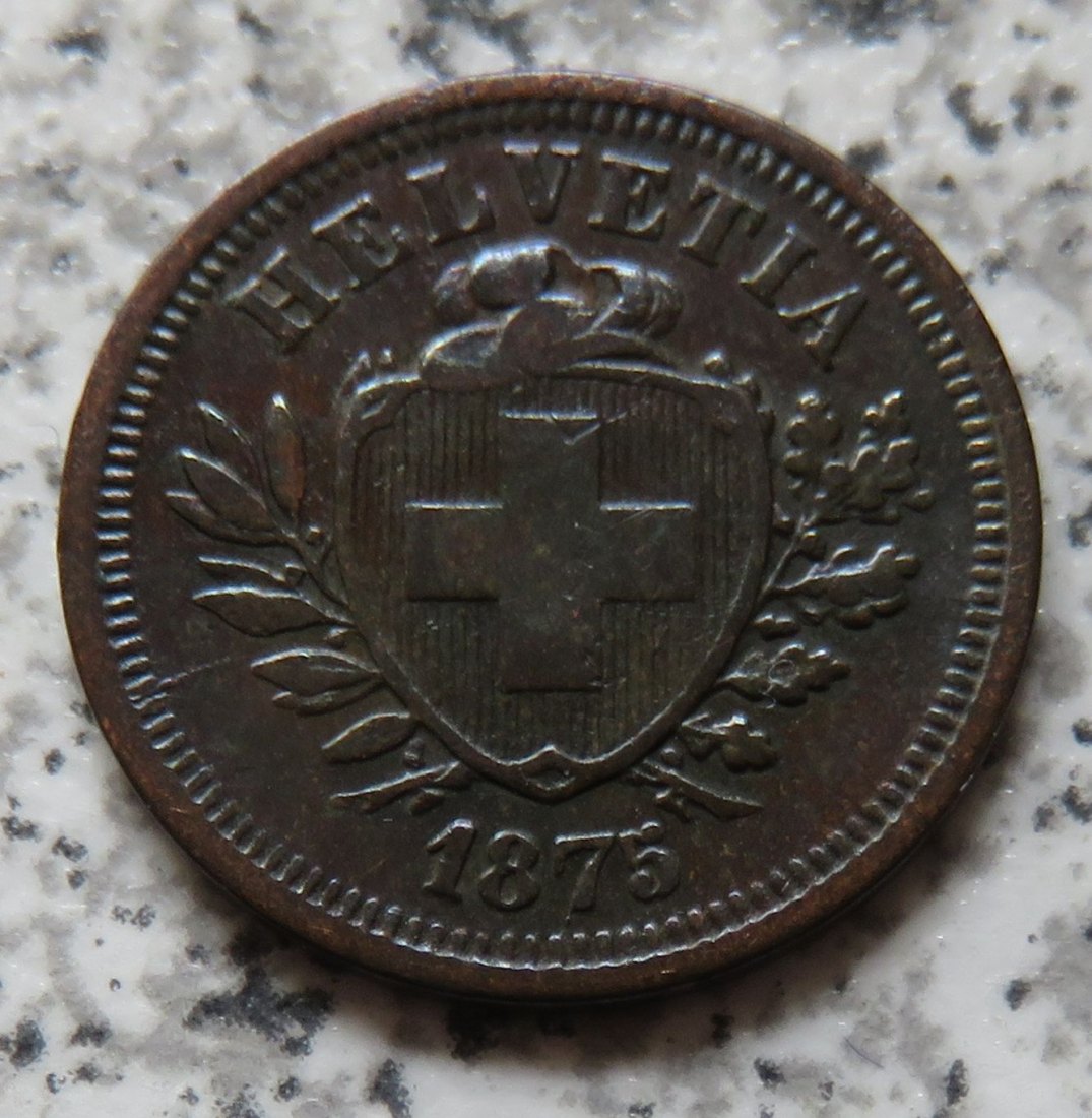  Schweiz 1 Rappen 1875 B   