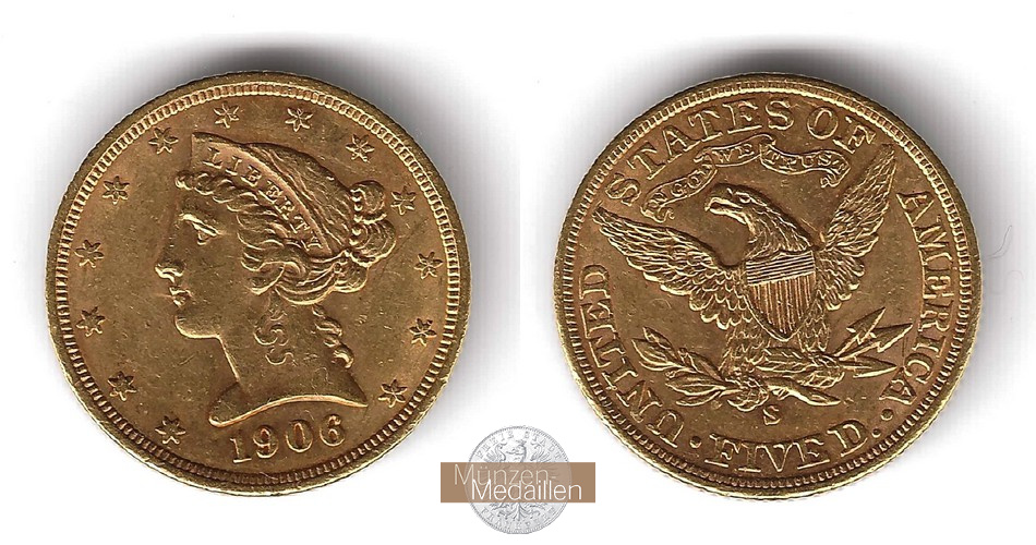 USA  5 Dollar MM-Frankfurt   Feingold: 7,52g Half Eagle 1906 S 