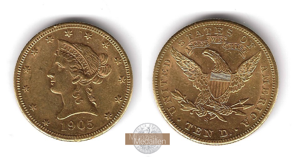 USA  10 Dollar MM-Frankfurt Feingold: 15,05g Eagle - Liberty Head 1905 S 