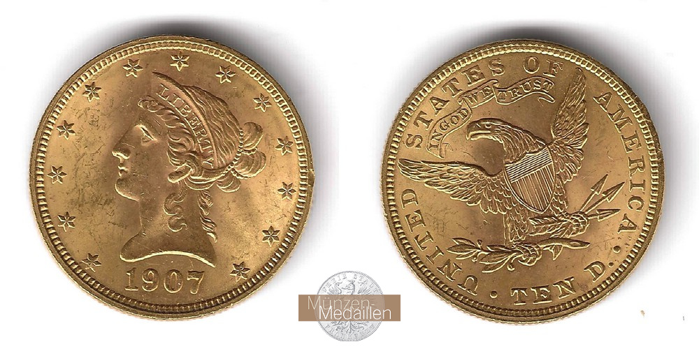 USA  10 Dollar MM-Frankfurt Feingold: 15,05g Eagle - Liberty Head 1907 