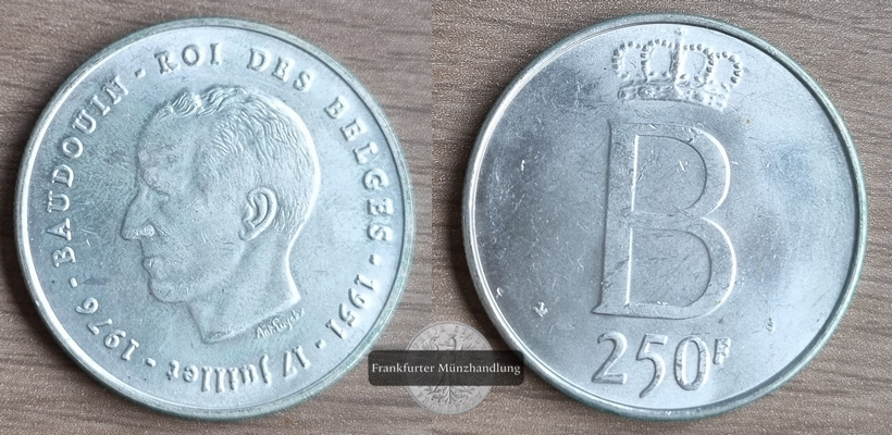  Belgien 250 Francs 1976 König Baudouin I. FM-Frankfurt Feingewicht: 20,87g   