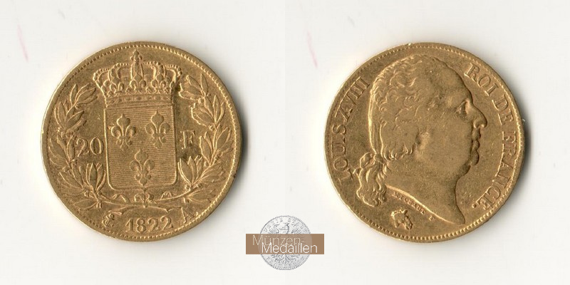 Frankreich MM-Frankfurt  Feingold: 5,81g 20 Francs 1822 A 