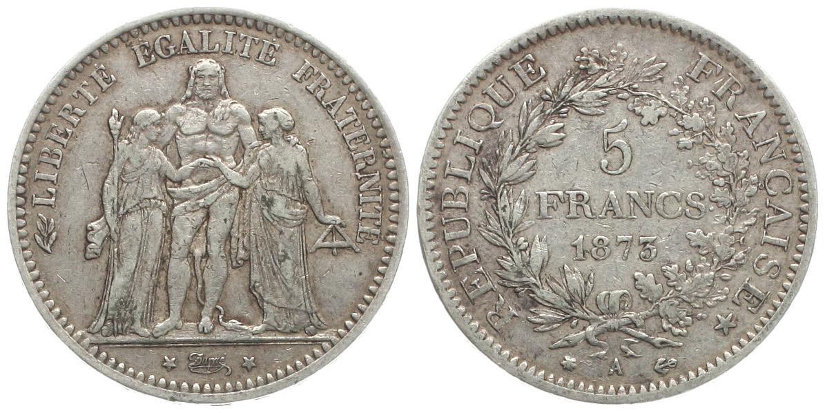  Frankreich: 5 Franc 1873 A, 25 gr. 900er Silber (22,5 gr. fein), schöne alte Patina!   