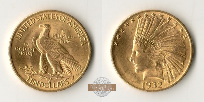 USA  10 Dollar MM-Frankfurt Feingold: 15,05g Eagle Indian Head 1932 