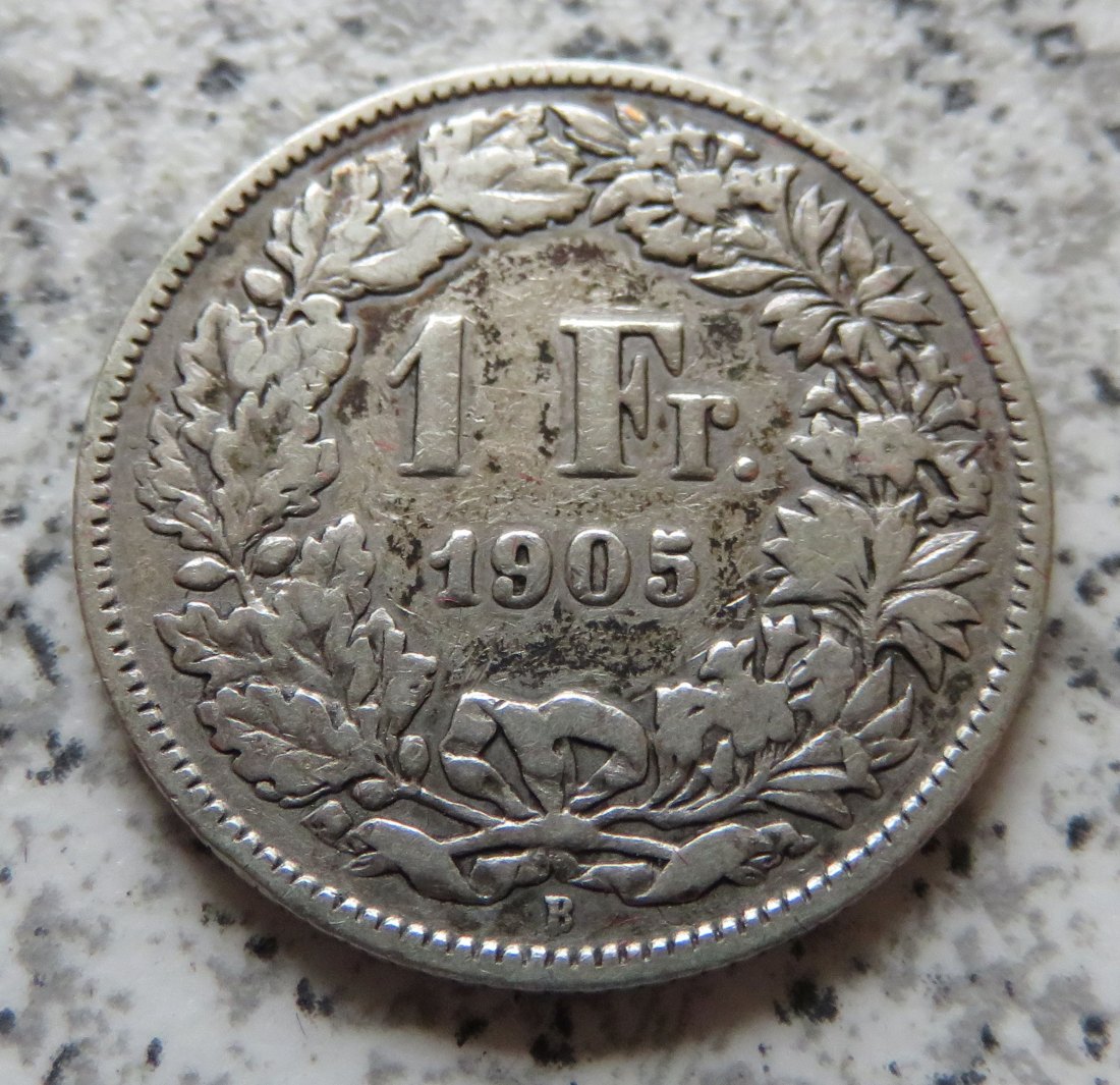  Schweiz 1 Franken 1905 B   