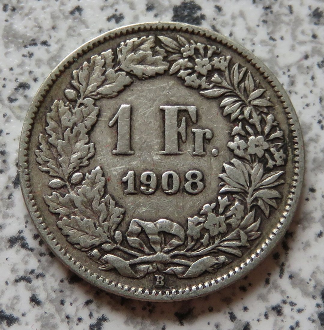  Schweiz 1 Franken 1908 B   