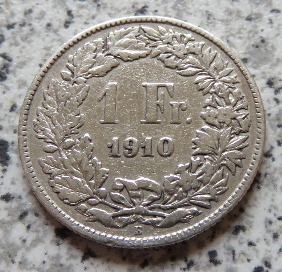  Schweiz 1 Franken 1910 B   