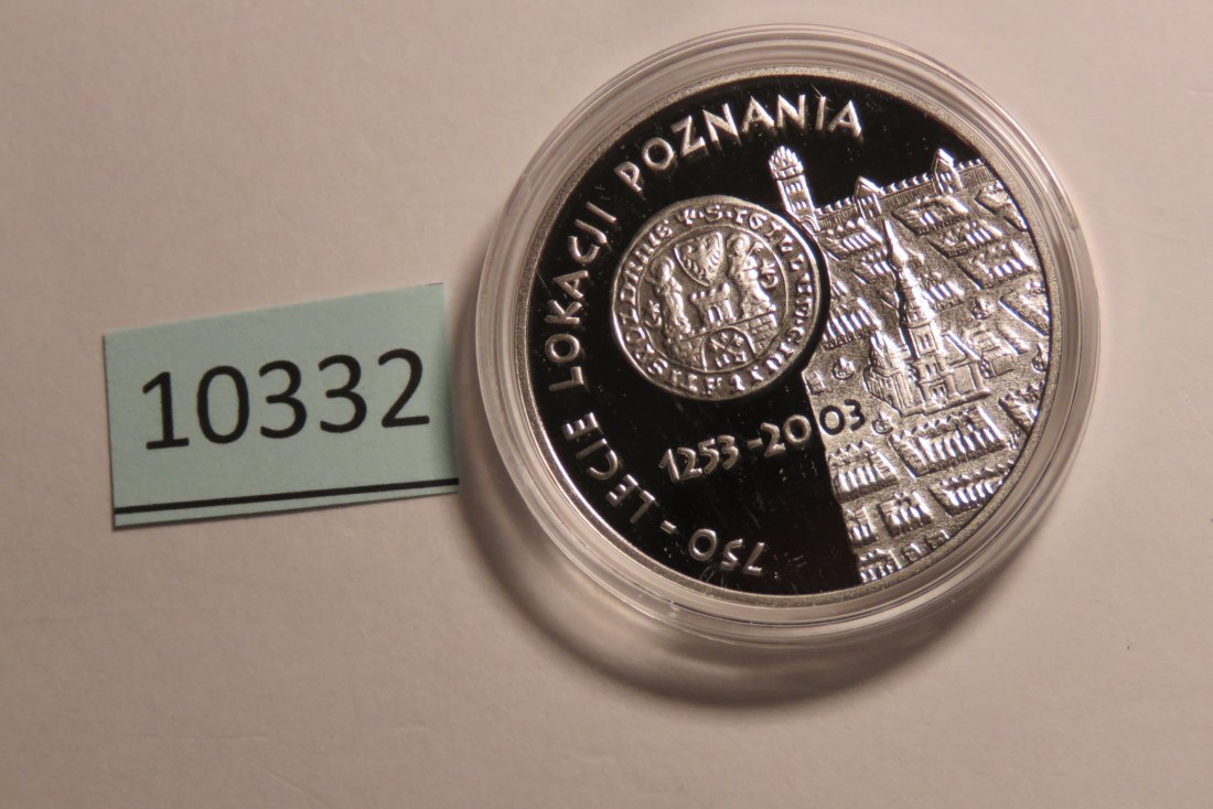  10332 POLEN - 2003 - 10 zt - 14,1 g Silber 0.925 - 750 Jahre Posen   