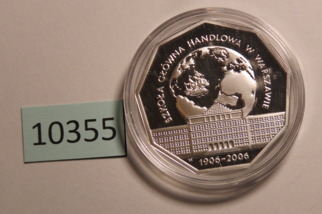  10355 POLEN - 2006 - 10 zt - 14,1 g Silber 0.925 - Handelsschule   