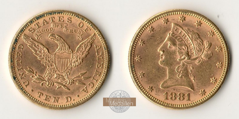 USA  10 Dollar MM-Frankfurt Feingold: 15,05g Eagle - Liberty Head 1881 