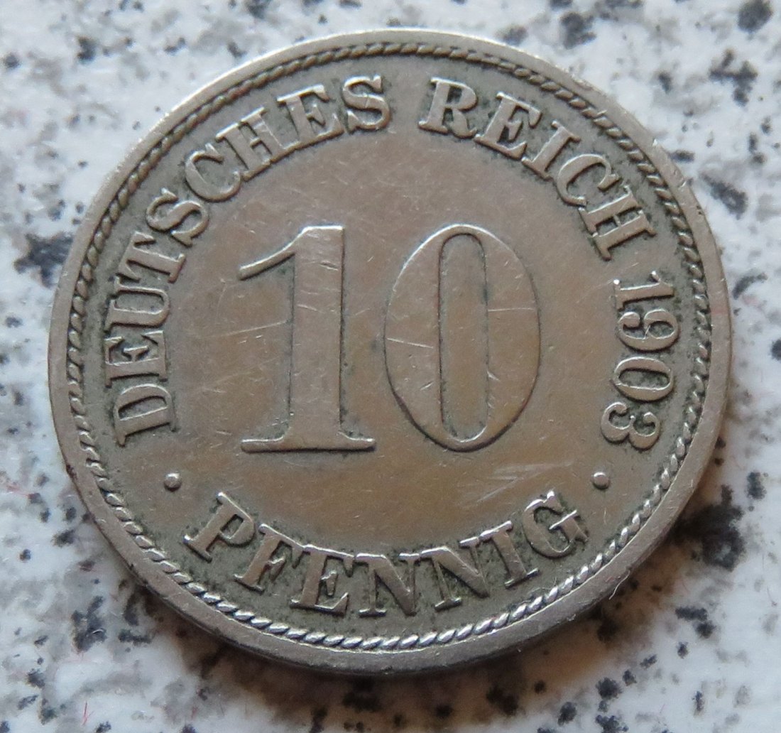  Kaiserreich 10 Pfennig 1903 F   