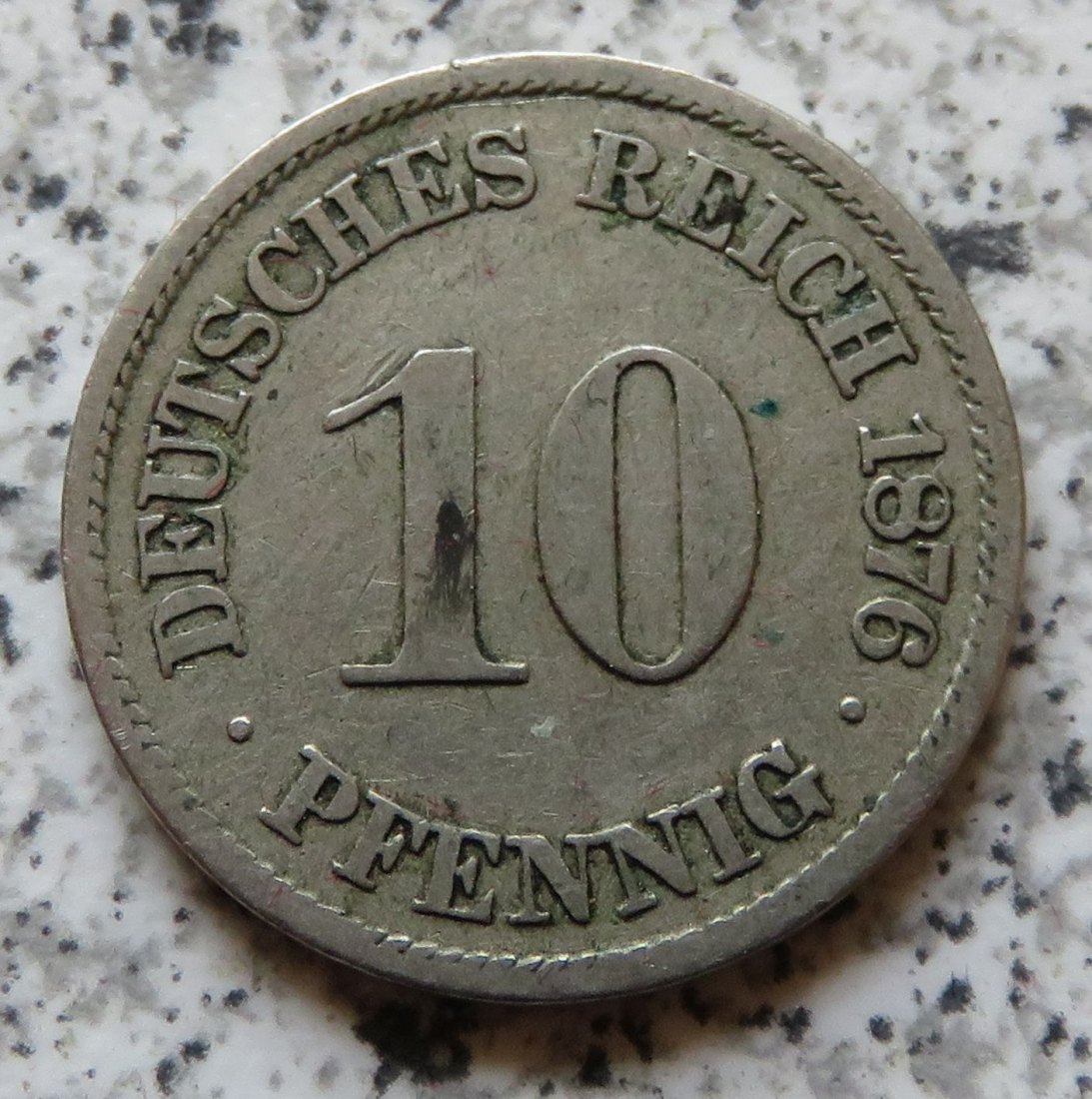  Kaiserreich 10 Pfennig 1876 A   