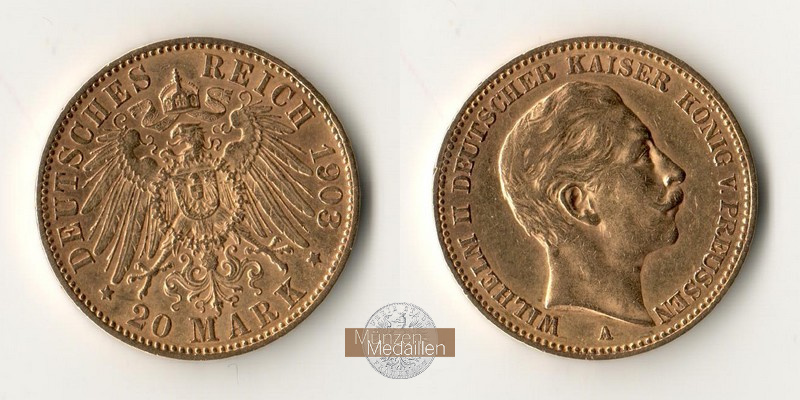 Preussen, Kaiserreich  20 Mark MM-Frankfurt Feingold: 7,17g Wilhelm II.  1891 - 1918 1903 A 