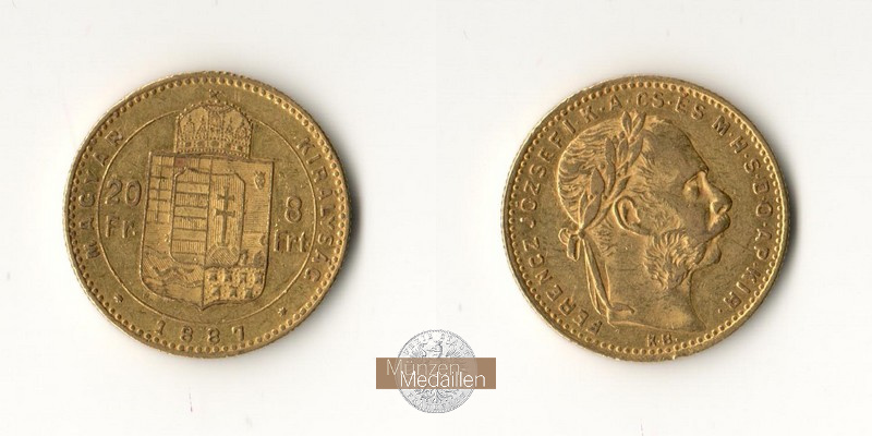 Ungarn, Franz Joseph I. MM-Frankfurt Feingold: 5,81g 8 Forint / 20 Franken 1887 KB 