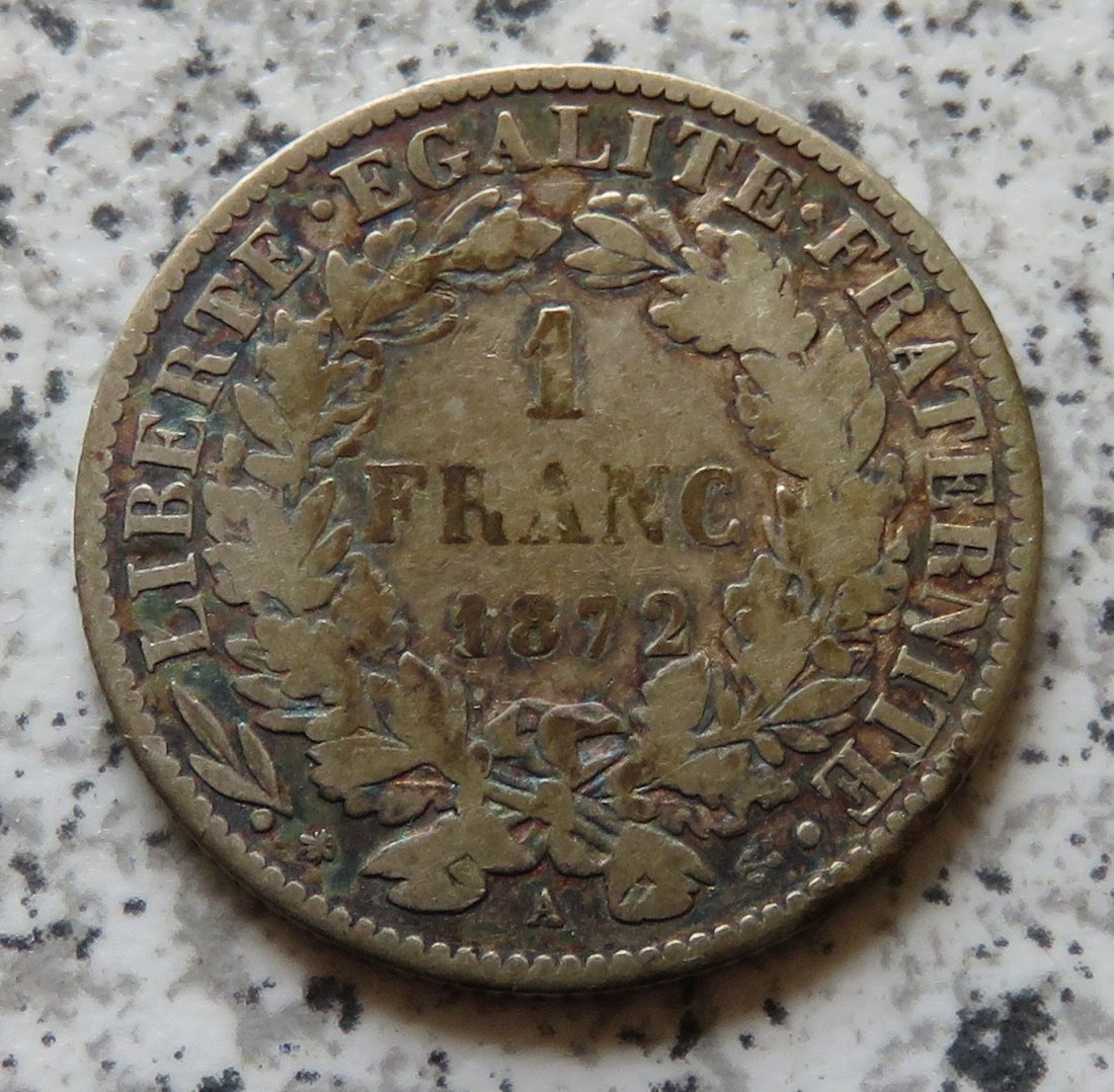  Frankreich 1 Franc 1872 A   