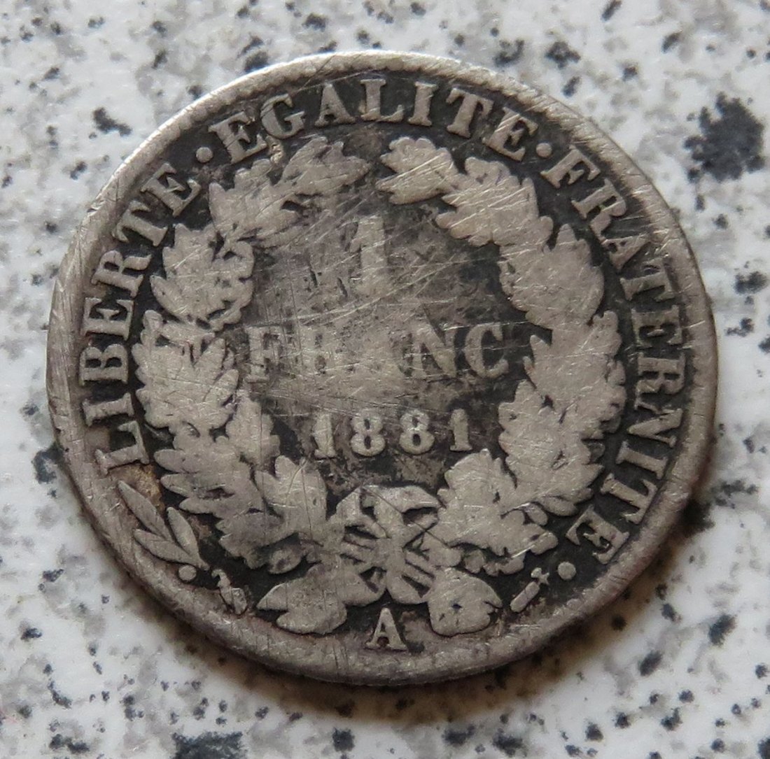  Frankreich 1 Franc 1881 A   