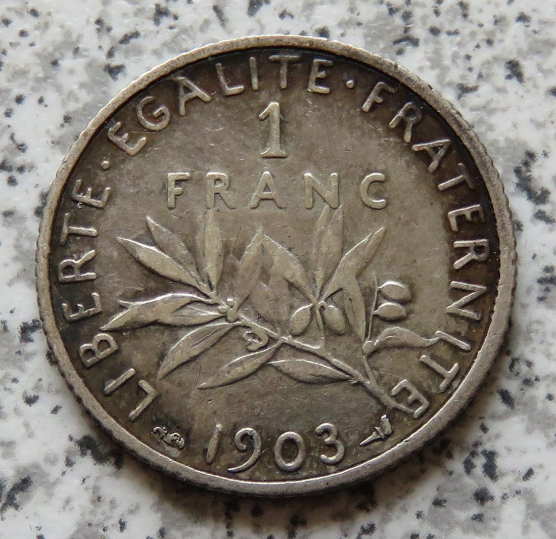  Frankreich 1 Franc 1903, besserer Jahrgang und sammelwürdig   