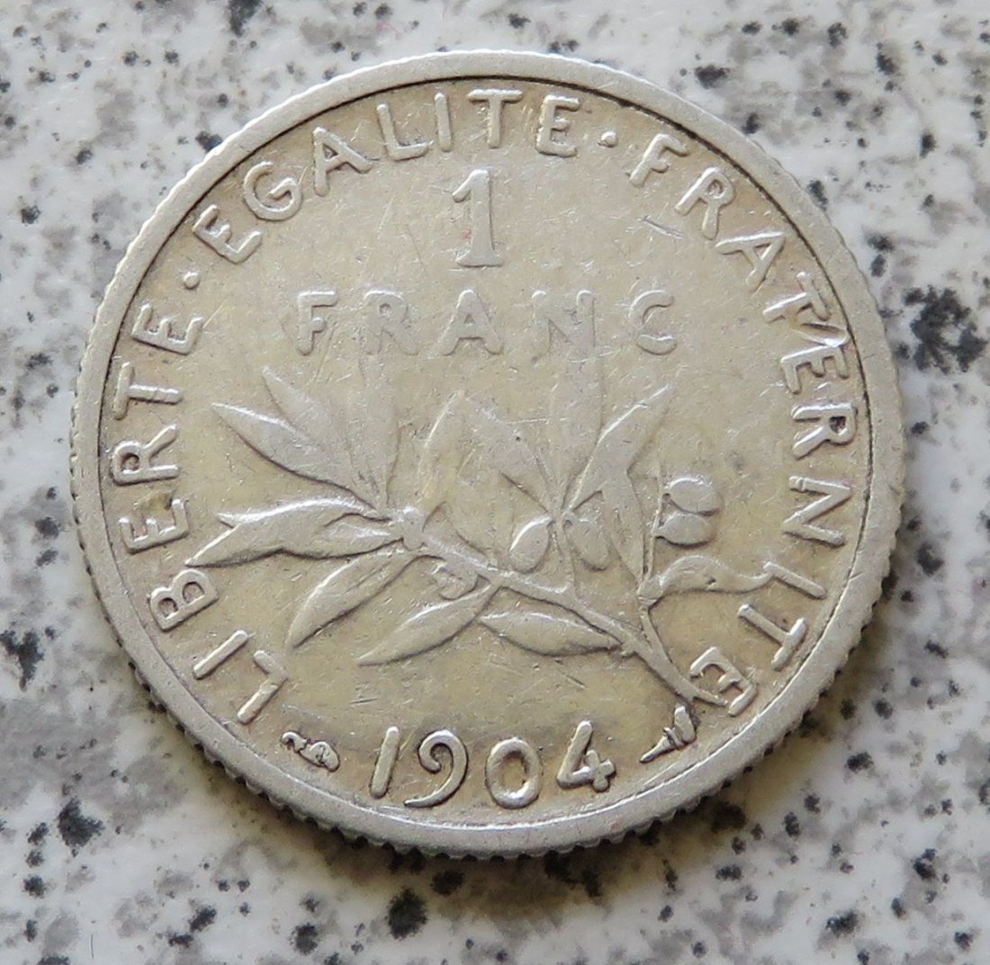  Frankreich 1 Franc 1904   