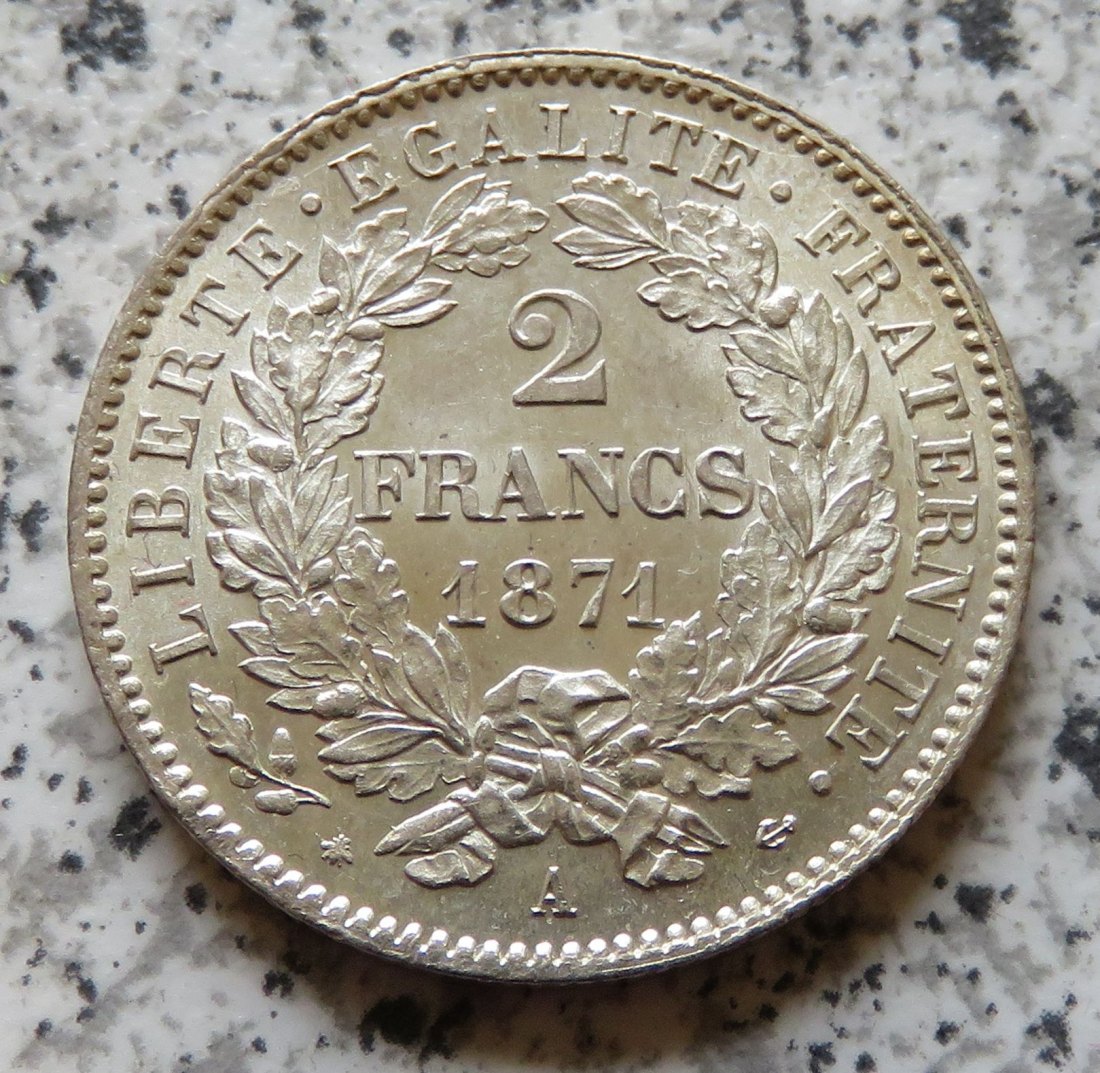  Frankreich 2 Francs 1871 A, großes A, Erhaltung   