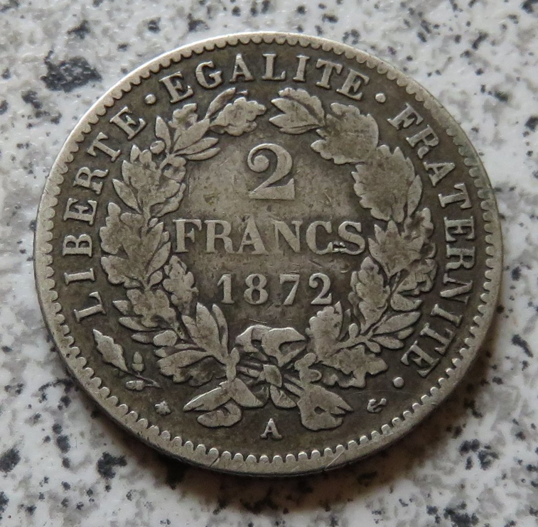  Frankreich 2 Francs 1872 A   