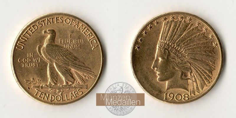 USA  10 Dollars MM-Frankfurt Feingold: 15,05g Indianerkopf 1908 