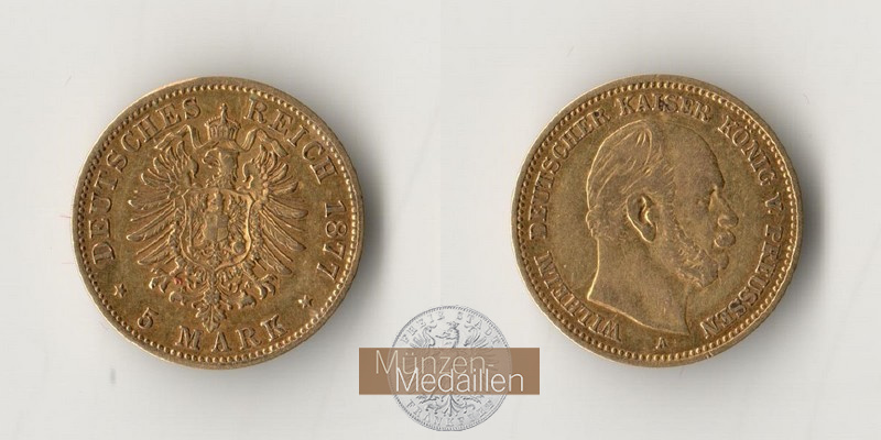 Preußen Kaiserreich, 5 Mark MM-Frankfurt Feingold: 1,79g Wilhelm I. (1871-1918) 1877 A 