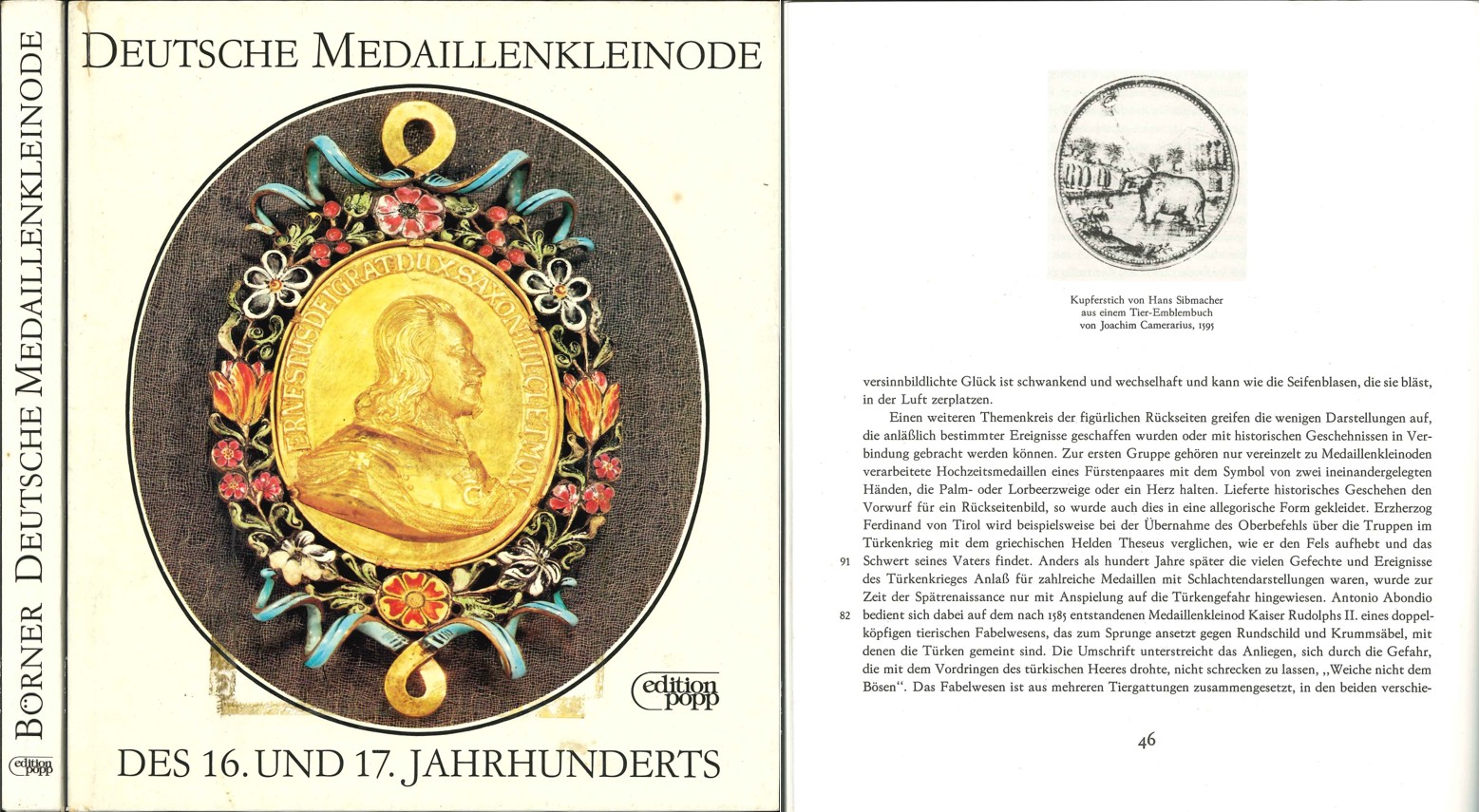  L. Börner: Deutsche Medaillenkleinode des 16. und 17. Jahrhunderts; Würzburg 1981   