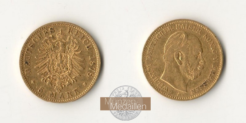 Preußen Kaiserreich, 5 Mark MM-Frankfurt Feingold: 1,79g Wilhelm I. (1871-1918) 1878 A 