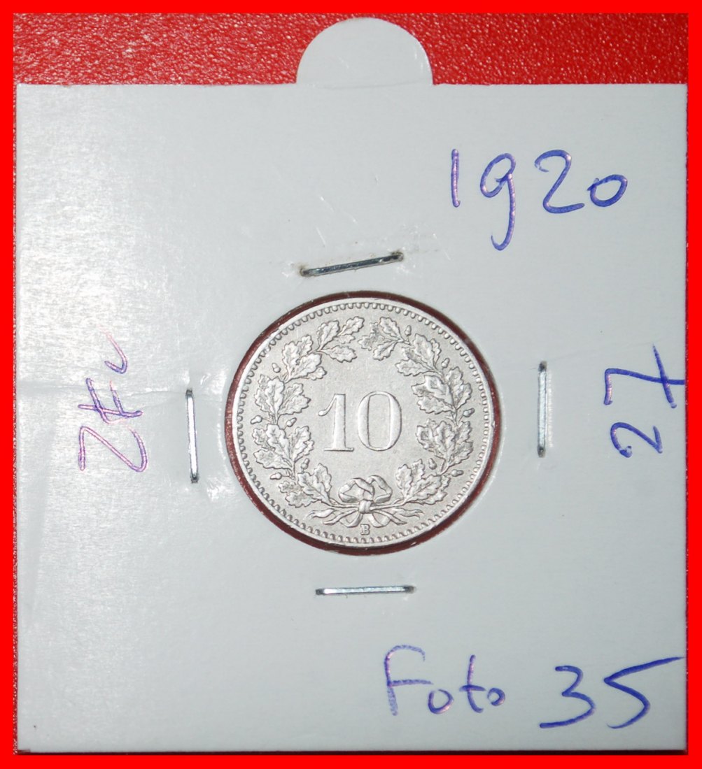  Ⰶ LIBERTY (1879-2025): SWITZERLAND ★ 10 RAPPEN 1920B! DIES 1+A! IN HOLDER! ★LOW START ★ NO RESERVE!   